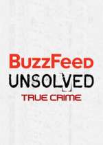 Watch BuzzFeed Unsolved: True Crime Alluc
