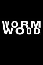 Watch Wormwood Alluc
