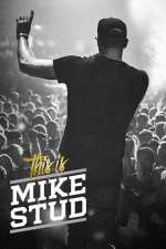 Watch This is Mike Stud Alluc