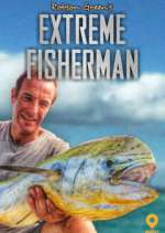Watch Robson Green: Extreme Fisherman Alluc