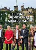 Watch Keeping Up with the Aristocrats Alluc