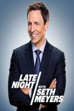 Watch Late Night with Seth Meyers Alluc