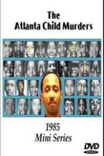 Watch The Atlanta Child Murders Alluc