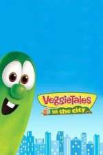 Watch VeggieTales in the City Alluc