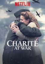 Watch Charité at War Alluc