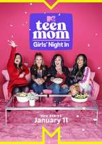 Watch Teen Mom: Girls Night In Alluc