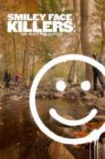 Watch Smiley Face Killers: The Hunt for Justice Alluc