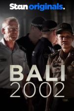 Watch Bali 2002 Alluc
