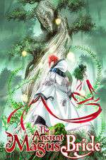 Watch The Ancient Magus' Bride Alluc