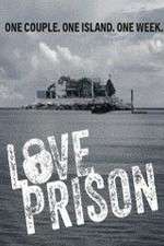 Watch Love Prison Alluc