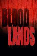 Watch Bloodlands Alluc