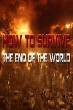 Watch How To Survive the End of the World Alluc