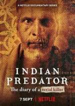 Watch Indian Predator: The Diary of a Serial Killer Alluc