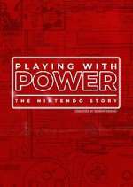 Watch Playing With Power: The Nintendo Story Alluc