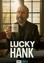Watch Lucky Hank Alluc