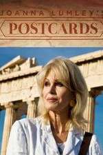 Watch Joanna Lumley's Postcards Alluc