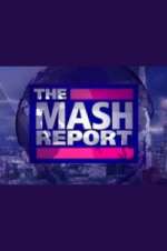 Watch The Mash Report Alluc