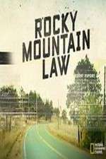Watch Rocky Mountain Law Alluc