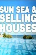 Watch Sun, Sea and Selling Houses Alluc