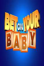 Watch Bet on Your Baby Alluc