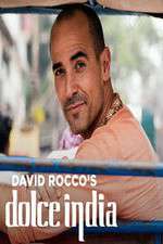 Watch David Rocco's Dolce India Alluc
