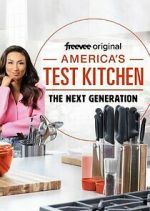 Watch America's Test Kitchen: The Next Generation Alluc