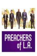 Watch Preachers of LA Alluc