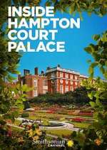 Watch Inside Hampton Court Palace Alluc