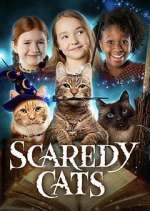 Watch Scaredy Cats Alluc