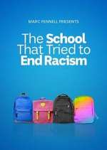 Watch The School That Tried to End Racism Alluc