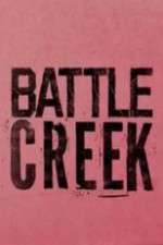 Watch Battle Creek Alluc