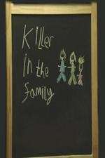 Watch Killer in the Family Alluc