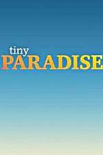 Watch Tiny Paradise Alluc