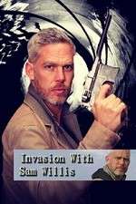 Watch Invasion! with Sam Willis Alluc