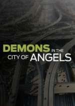Watch Demons in the City of Angels Alluc