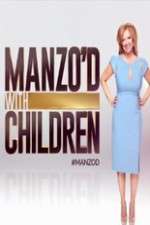 Watch Manzo'd with Children Alluc