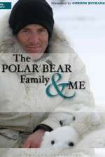 Watch The Polar Bear Family & Me Alluc