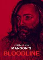 Watch Manson's Bloodline Alluc