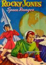 Watch Rocky Jones, Space Ranger Alluc