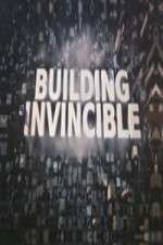 Watch Building Invincible Alluc