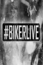 Watch BikerLive Alluc