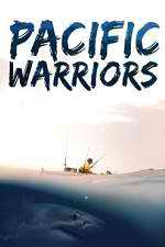 Watch Pacific Warriors Alluc