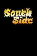 Watch South Side Alluc