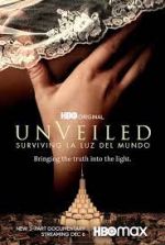 Watch Unveiled: Surviving La Luz Del Mundo Alluc