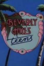Watch Beverly Hills Teens Alluc