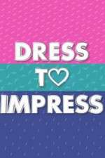 Watch Dress to Impress Alluc