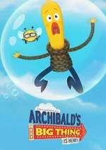 archibald's next big thing is here! tv poster