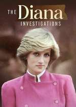 Watch The Diana Investigations Alluc