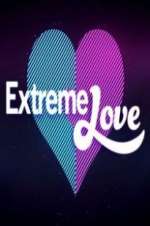 Watch Extreme Love Alluc