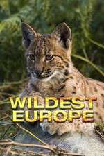 Watch Wildest Europe Alluc
